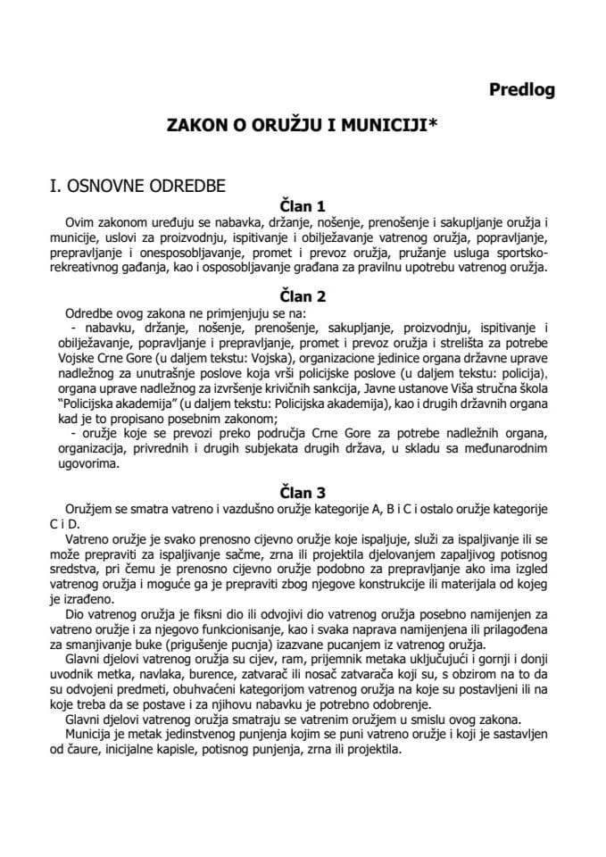 Predlog zakona o oružju i municiji* s Izvještajem sa javne rasprave