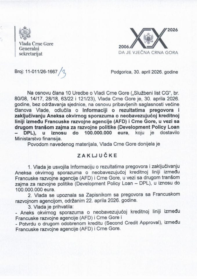 Informacija o rezultatima pregovora i zaključivanju Aneksa Okvirnog sporazuma o neobavezujućoj kreditnoj liniji između Francuske razvojne agencije i CG, u vezi sa drugom tranšom zajma za razvojne politike (Development Policy Loan - DPL) - zaključci
