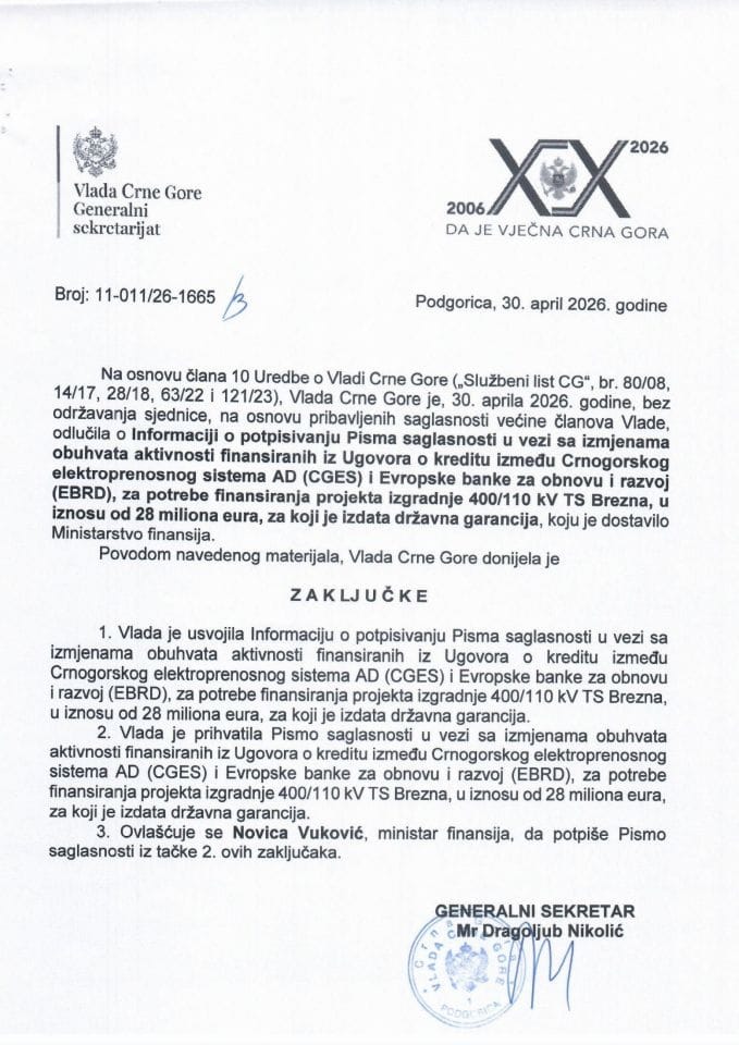 Informacija o potpisivanju Pisma saglasnosti u vezi sa izmjenama obuhvata aktivnosti finansiranih iz Ugovora o kreditu između Crnogorskog elektroprenosnog sistema AD (CGES) i Evropske banke za obnovu i razvoj (EBRD) - zaključci