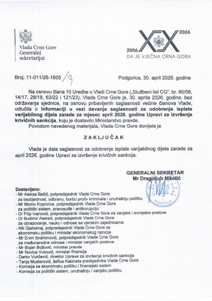 Informacija u vezi davanja saglasnosti za odobrenje isplate varijabilnog dijela zarade za mjesec april 2026. godine Upravi za izvršenje krivičnih sankcija - zaključci
