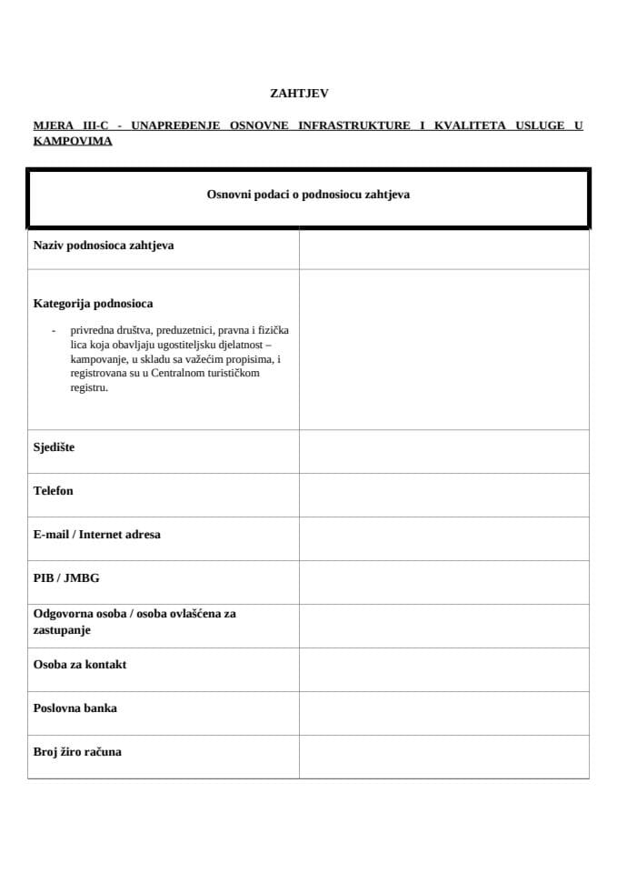 Obrazac zahtjeva - Javni poziv za podnošenje zahtjeva za dobijanje podrške za projekte iz oblasti turizma za 2026. godinu – Mjera III C