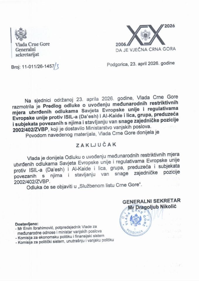 Predlog odluke o uvođenju međunarodnih restriktivnih mjera utvrđenih odlukama Savjeta Evropske unije i regulativama Evropske unije protiv ISIL-a (Da’esh) i Al-Kaide i lica, grupa, preduzeća i subjekata povezanih s njima - zaključci