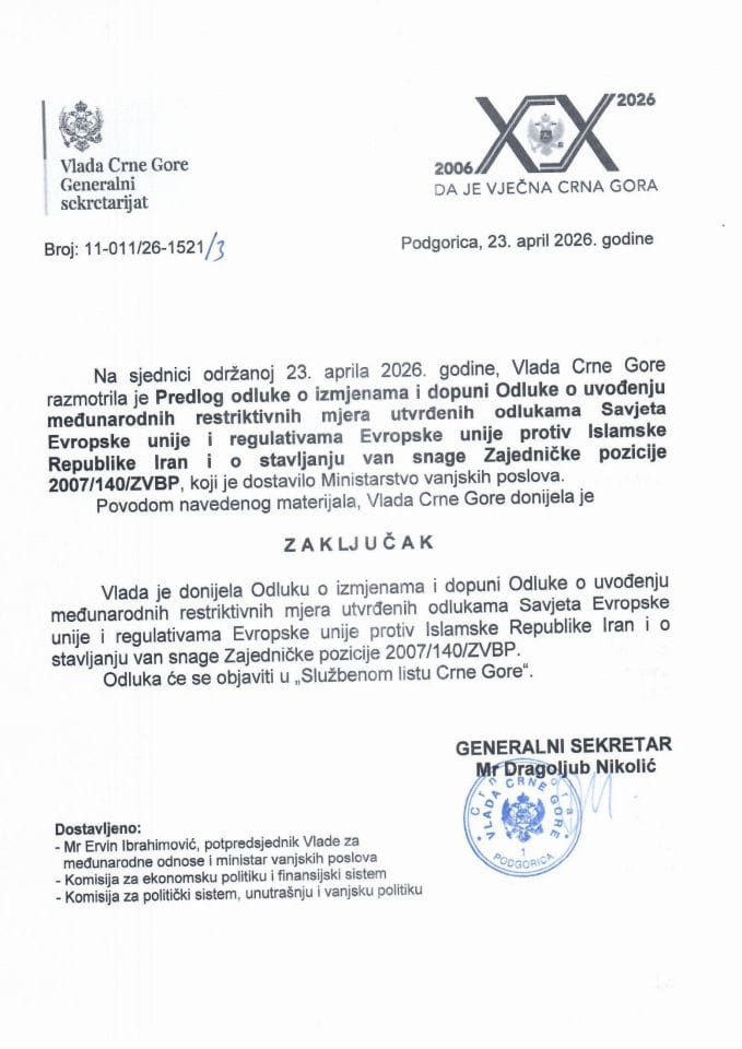 Predlog odluke o izmjenama i dopuni Odluke o uvođenju međunarodnih restriktivnih mjera utvrđenih odlukama Savjeta EU i regulativama EU protiv Islamske Republike Iran i o stavljanju van snage Zajedničke pozicije 2007/140/ZVBP - zaključci