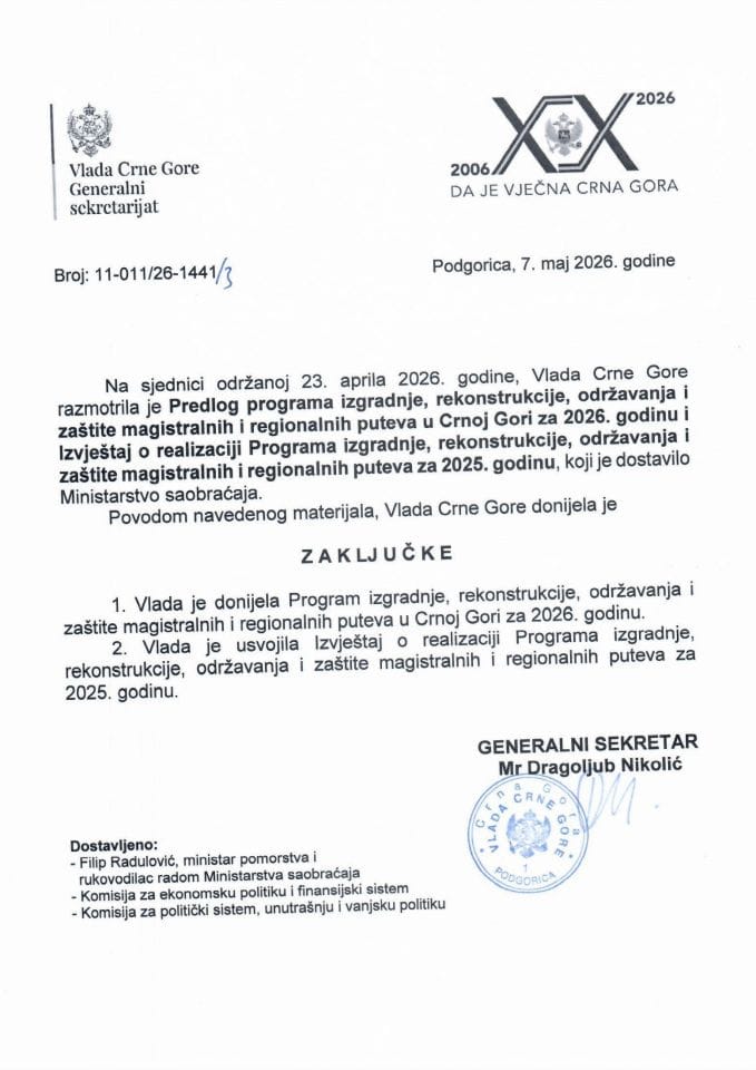 Predlog programa izgradnje, rekonstrukcije, održavanja i zaštite magistralnih i regionalnih puteva u CG za 2026. i Izvještaj o realizaciji Programa izgradnje, rekonstrukcije, održavanja i zaštite magistralnih i regionalnih puteva za 2025. - zaključci