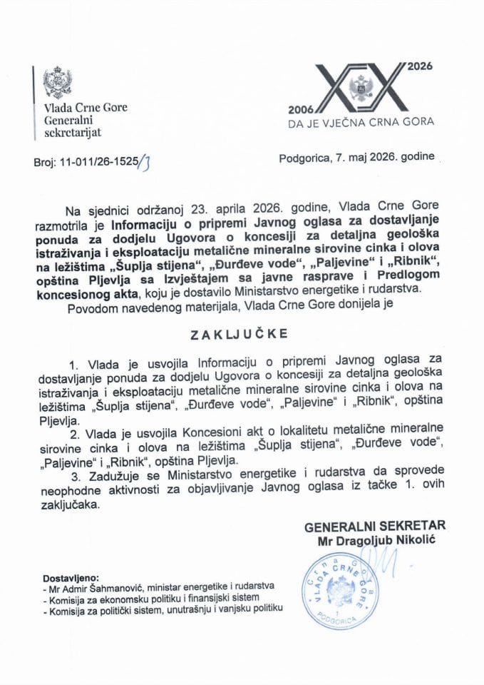 Informacija o pripremi Javnog oglasa za dostavljanje ponuda za dodjelu Ugovora o koncesiji za detaljna geološka istraživanja i eksploataciju metalične mineralne sirovine cinka i olova na ležištima „Šuplja stijena“, „Đurđeve vode“, „Paljevine“... - zaključci