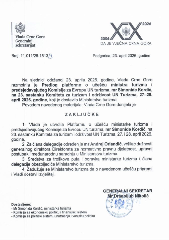 Predlog platforme o učešću ministra turizma i predsjedavajućeg Komisije za Evropu UN turizma, mr Simonide Kordić, na 23. sastanku Komiteta za turizam i održivost UN turizma, 27 - 28. april 2026. godine - zaključci