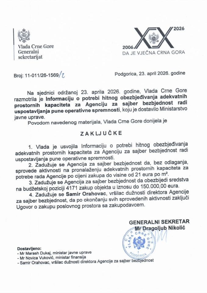 Informacija o potrebi hitnog obezbjeđivanja adekvatnih prostornih kapaciteta za Agenciju za sajber bezbjednost radi uspostavljanja pune operativne spremnosti - zaključci