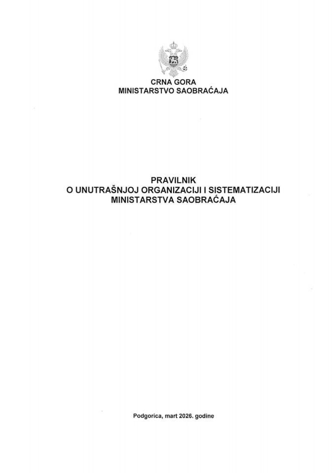 Pravilnik o unutrašnjoj organizaciji i sistematizaciji Ministarstva saobraćaja