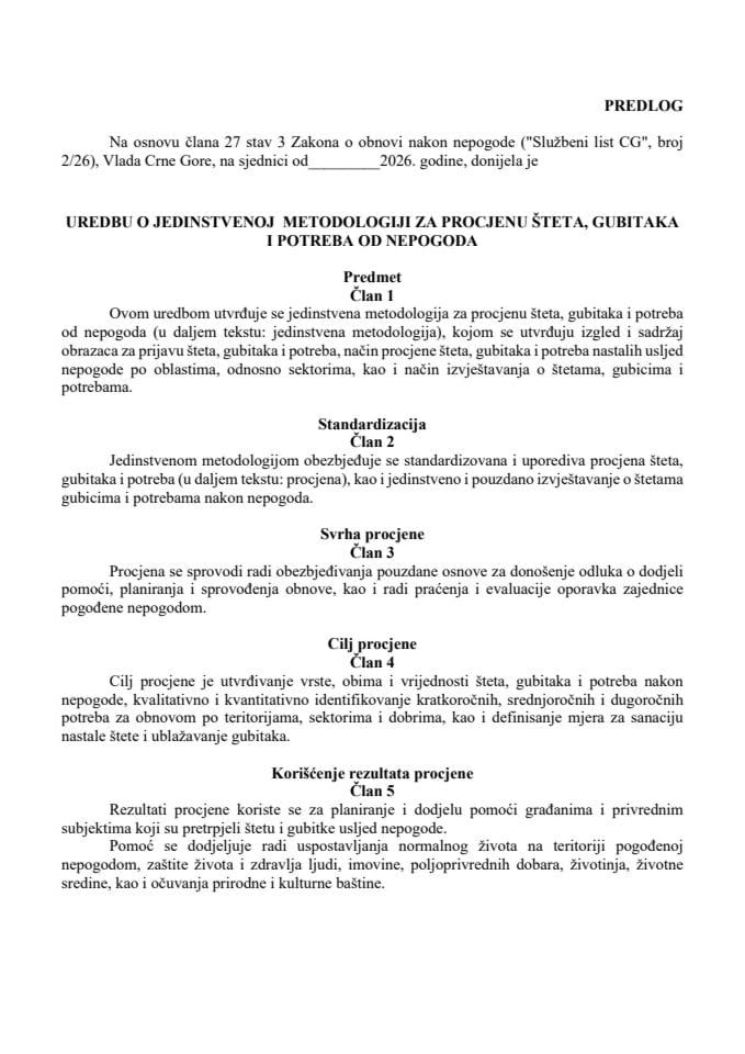 Predlog uredbe o jedinstvenoj metodologiji za procjenu šteta, gubitaka i potreba od nepogoda