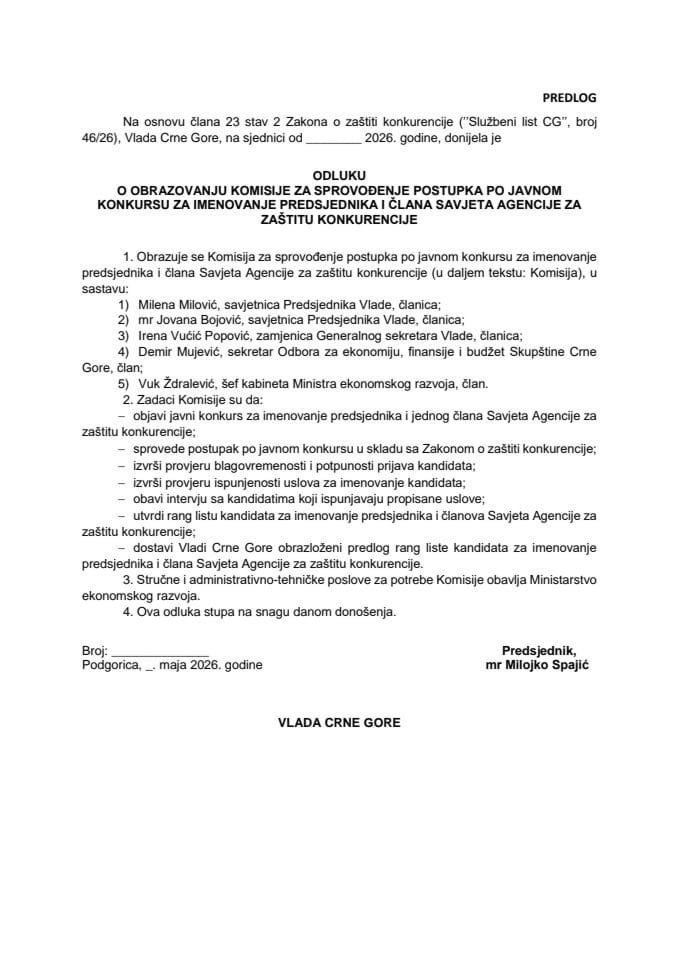 Predlog odluke o obrazovanju Komisije za sprovođenje postupka po javnom konkursu za imenovanje predsjednika i člana Savjeta Agencije za zaštitu konkurencije