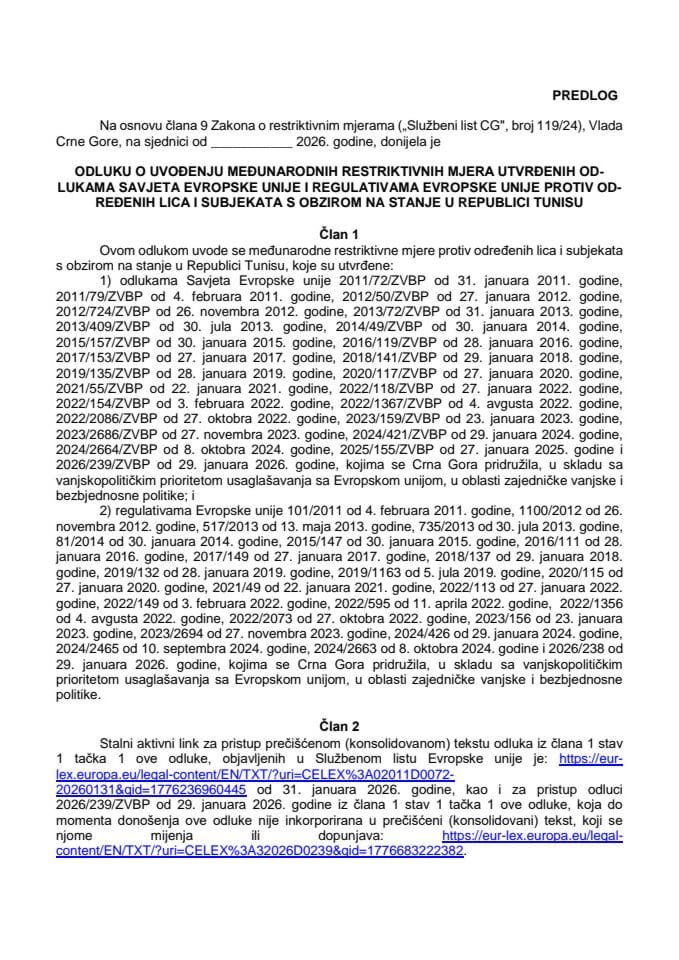 Predlog odluke o uvođenju međunarodnih restriktivnih mjera utvrđenih odlukama Savjeta Evropske unije i regulativama Evropske unije protiv određenih lica i subjekata s obzirom na stanje u Republici Tunisu