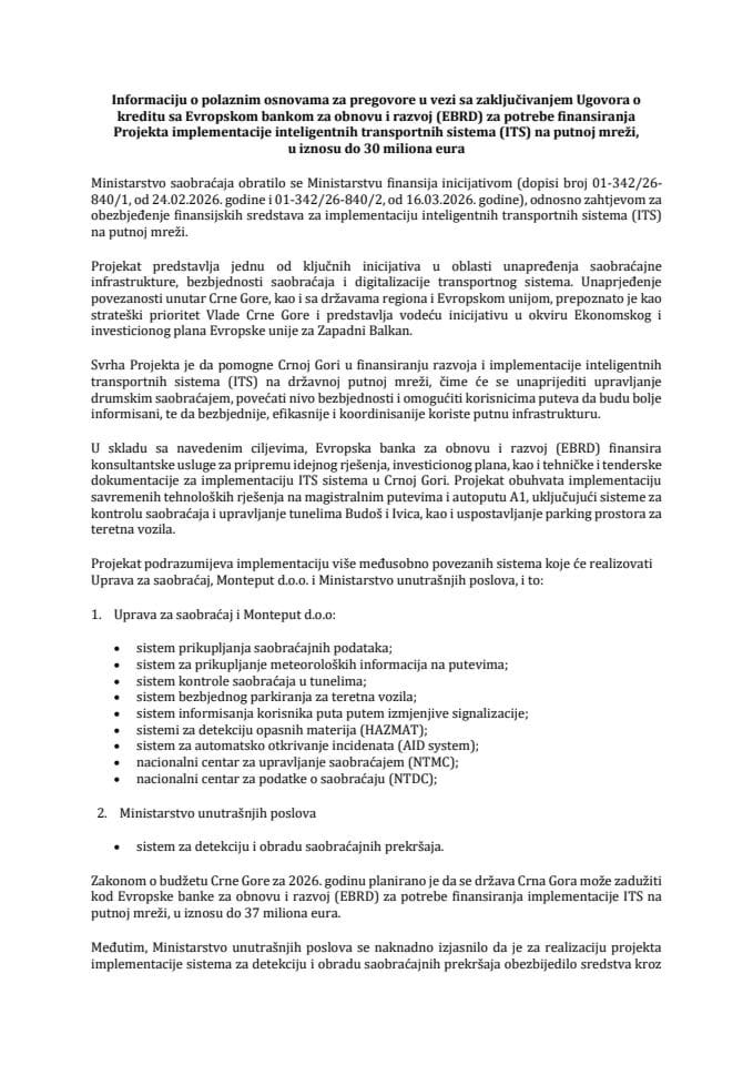 Informacija o polaznim osnovama za pregovore u vezi sa zaključivanjem Ugovora o kreditu sa Evropskom bankom za obnovu i razvoj (EBRD) za potrebe finansiranja Projekta implementacije inteligentnih transportnih sistema (ITS) na putnoj mreži