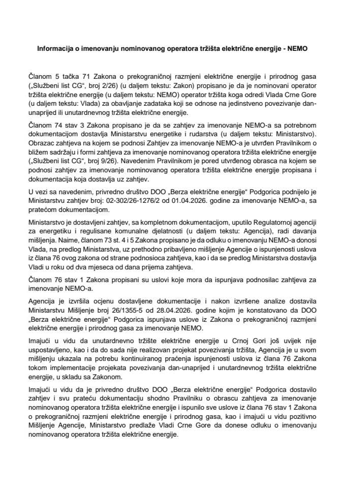 Informacija o imenovanju nominovanog operatora tržišta električne energije - NEMO sa Predlogom odluke o imenovanju Nominovanog operatora tržišta električne energije