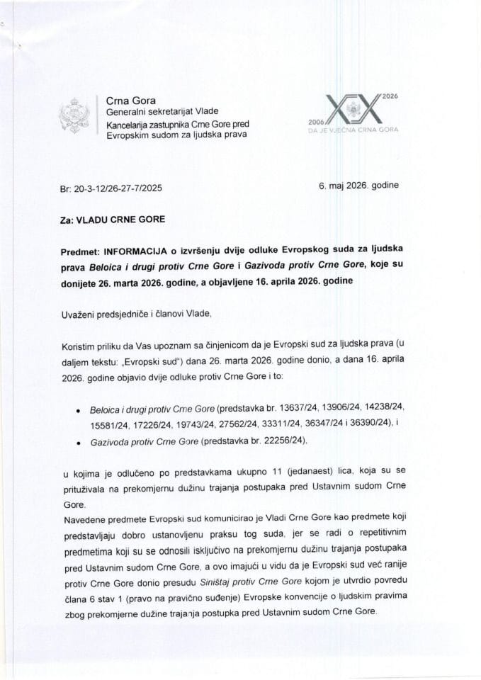 Informacija o izvršenju dvije odluke Evropskog suda za ljudska prava Beloica i drugi protiv Crne Gore i Gazivoda protiv Crne Gore, koje su donijete 26. marta 2026. godine, a objavljene 16. aprila 2026. godine