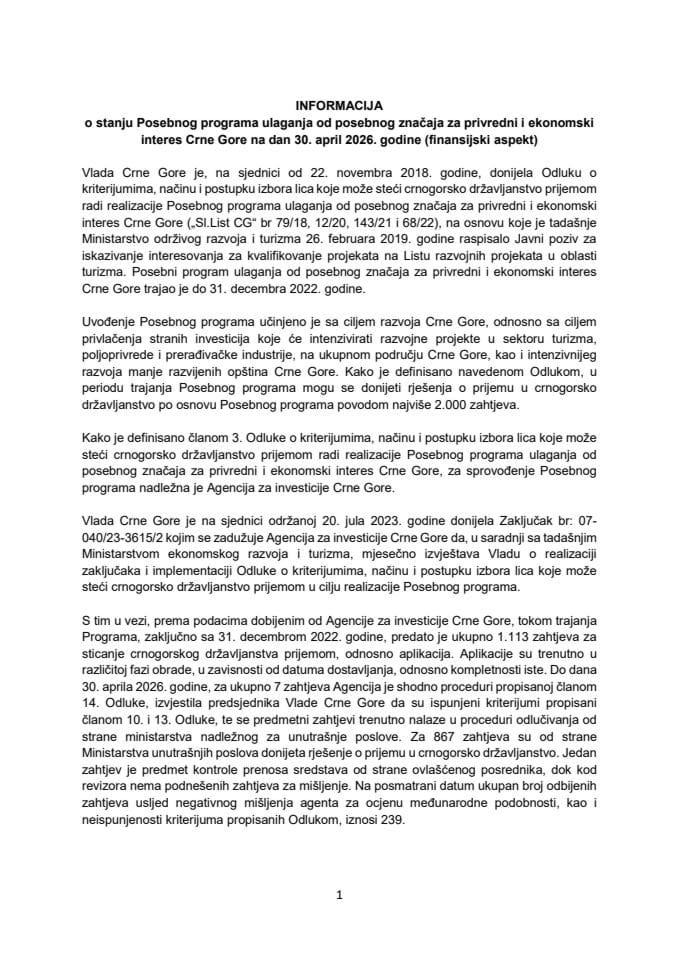 Informacija o stanju Posebnog programa ulaganja od posebnog značaja za privredni i ekonomski interes Crne Gore na dan 30. april 2026. godine (finansijski aspekt)