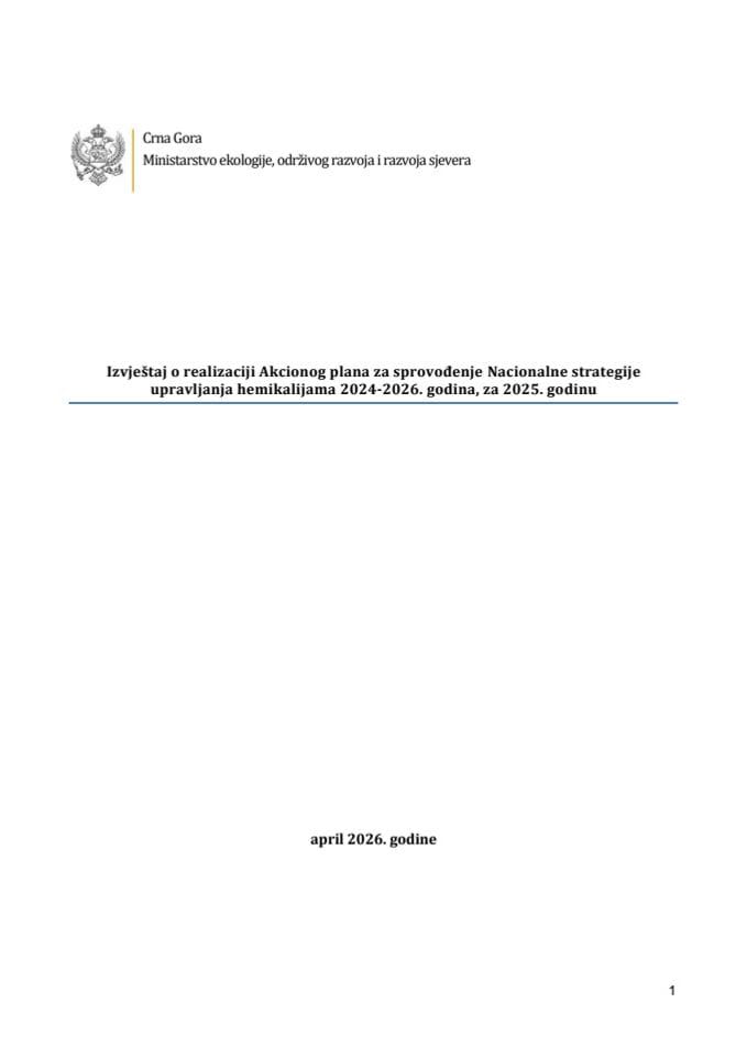 Izvještaj o realizaciji Akcionog plana za sprovođenje Nacionalne strategije upravljanja hemikalijama 2024-2026. godina, za 2025. godinu