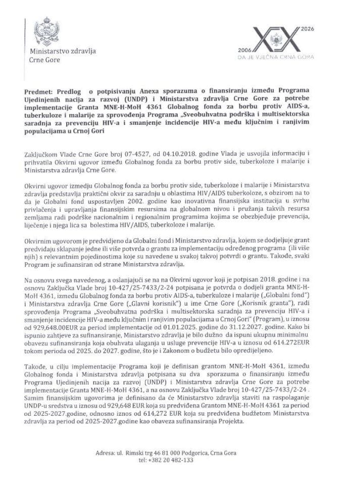 Predlog o potpisivanju Aneksa sporazuma o finansiranju između Programa Ujedinjenih nacija za razvoj (UNDP) i Ministarstva zdravlja Crne Gore