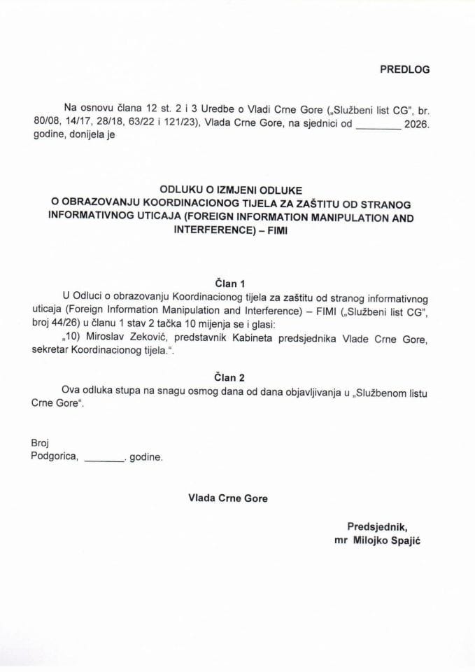 Predlog odluke o izmjeni Odluke o obrazovanju Koordinacionog tijela za zaštitu od stranog informativnog uticaja (Foreign Information Manipulation and Interference) - FIMI
