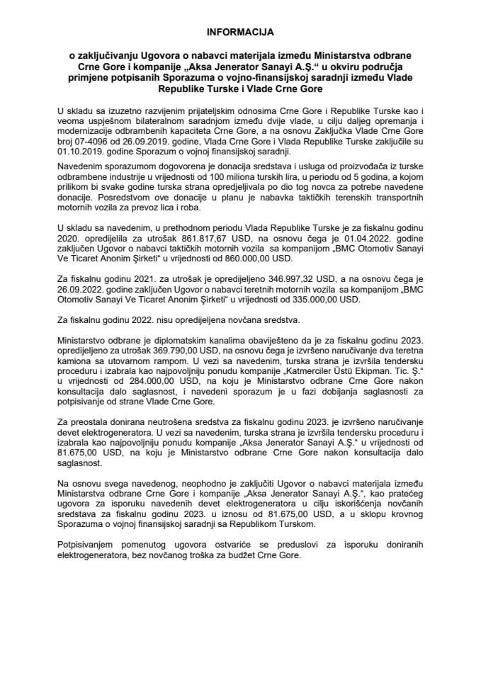 Informacija o zaključivanju Ugovora o nabavci materijala između Ministarstva odbrane Crne Gore i kompanije „Aksa Jenerator Sanayi A.Ş.“ u okviru područja primjene potpisanih Sporazuma o vojno-finansijskoj saradnji