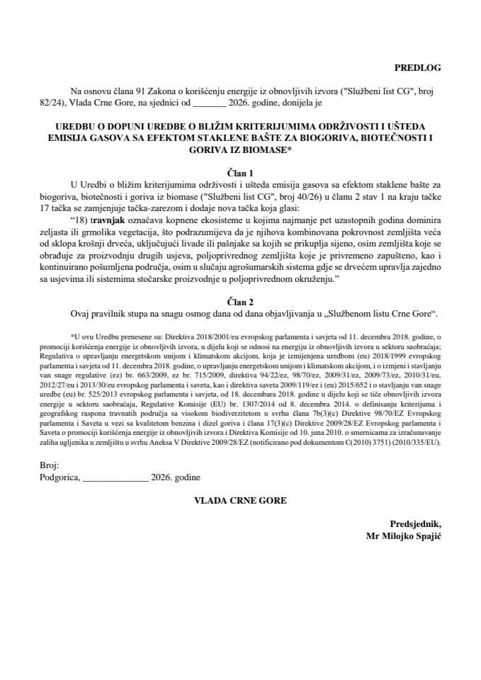 Predlog uredbe o dopuni Uredbe o bližim kriterijumima održivosti i ušteda emisija gasova sa efektom staklene bašte za biogoriva, biotečnosti i goriva iz biomase