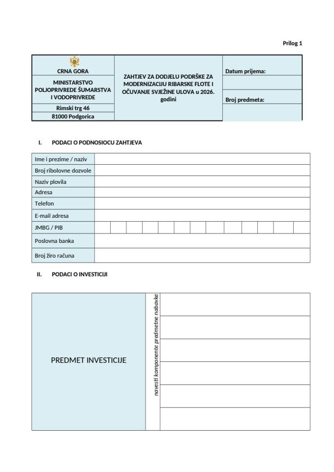 Zahtjev za dodjelu podrške za modernizaciju ribolovne flote  (Prilog I)