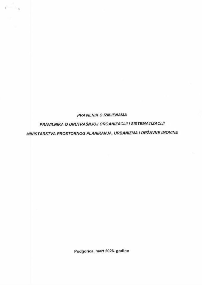 Pravilnik o izmjenama pravilnika o unutrašnjoj organizaciji i sistematizaciji radnih mjesta