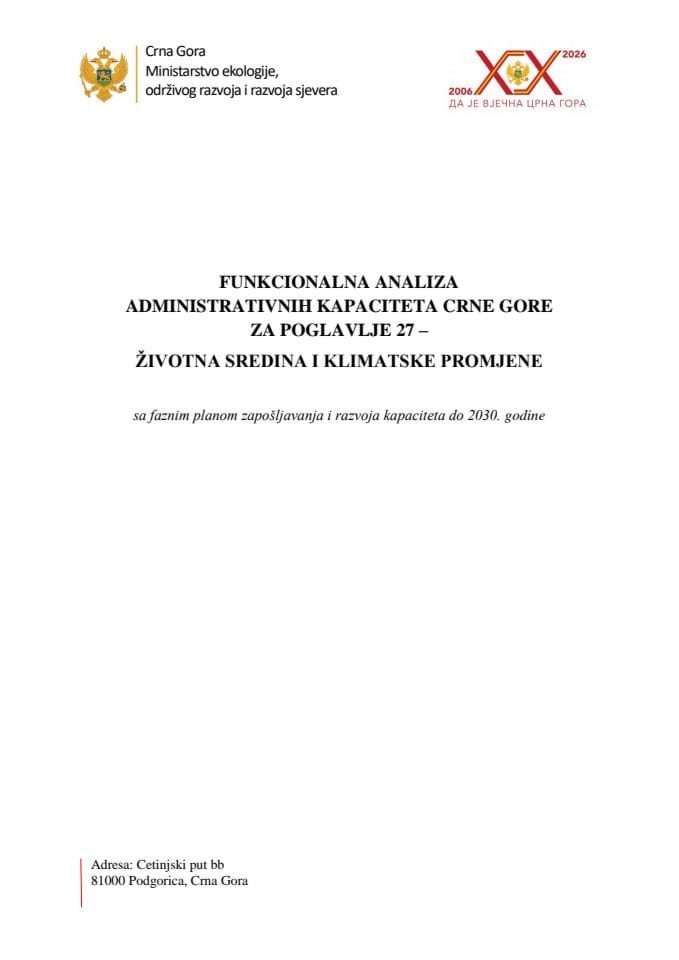 Funkcionalna analiza administrativnih kapaciteta Crne Gore za Poglavlje 27 – Životna sredina i klimatske promjene sa faznim planom zapošljavanja i razvoja kapaciteta do 2030. godine