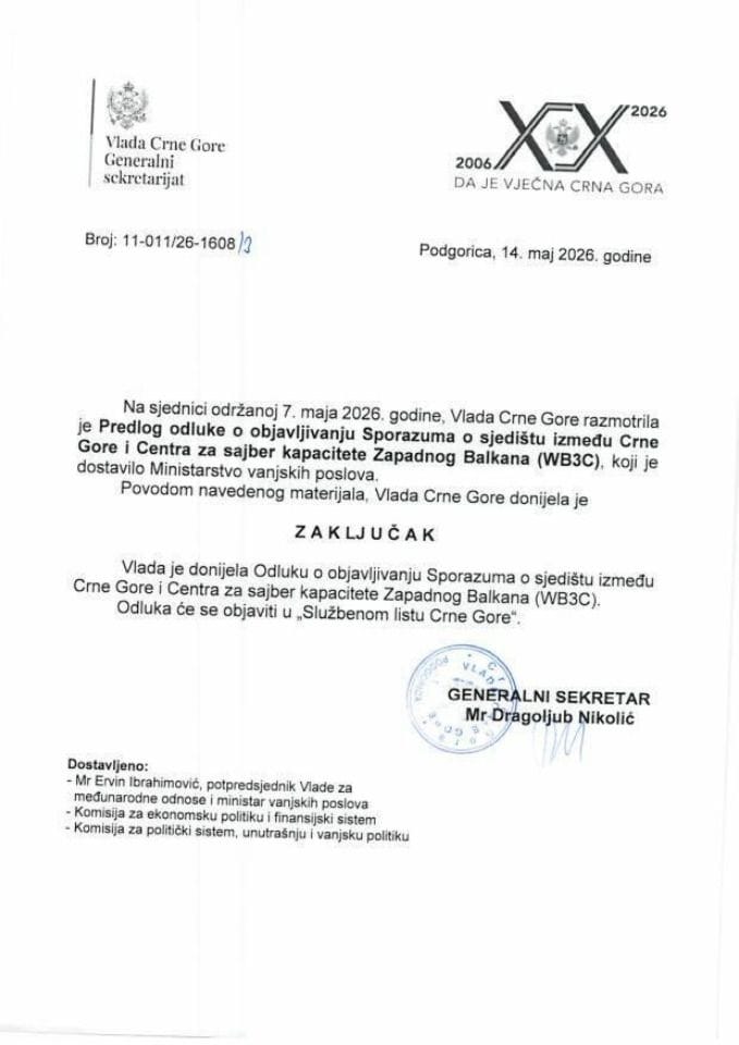 Predlog odluke o objavljivanju Sporazuma o sjedištu između Crne Gore i Centra za sajber kapacitete Zapadnog Balkana (WB3C) - Zaključci