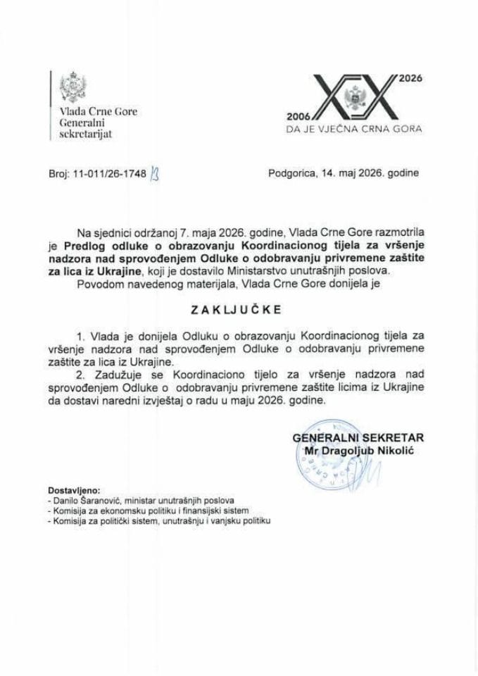 Predlog odluke o obrazovanju Koordinacionog tijela za vršenje nadzora nad sprovođenjem Odluke o odobravanju privremene zaštite licima iz Ukrajine - Zaključci