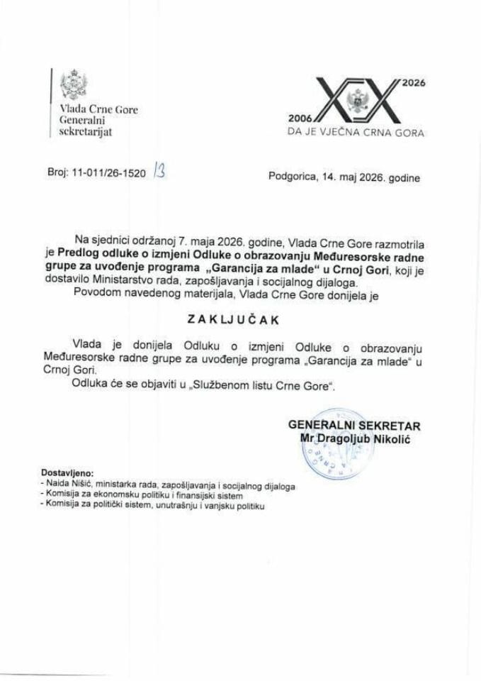 Predlog odluke o izmjeni Odluke o obrazovanju Međuresorske radne grupe za uvođenje programa „Garancija za mlade“ u Crnoj Gori - Zaključci