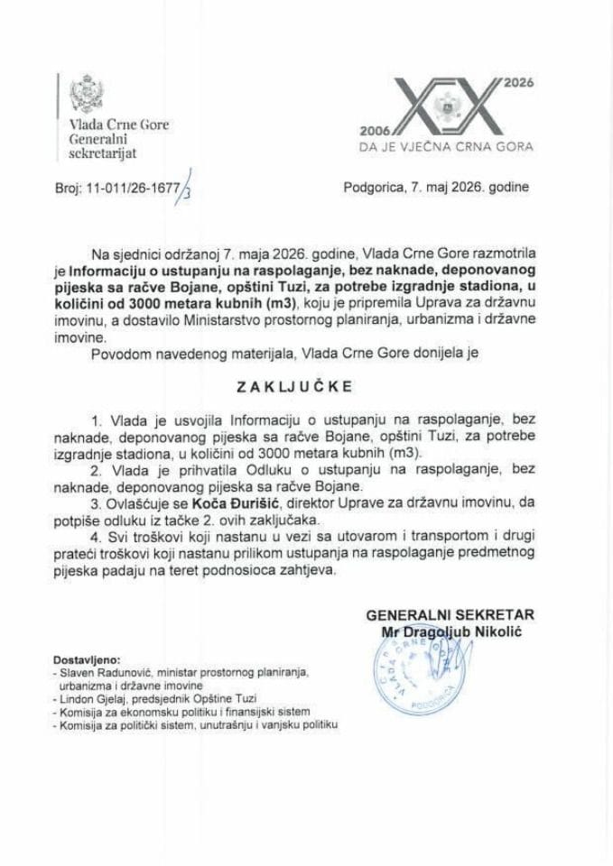 Informacija o ustupanju na raspolaganje, bez naknade, deponovanog pijeska sa račve rijeke Bojane, opštini Tuzi, za potrebe izgradnje stadiona, u količini od 3.000 metara kubnih (m3) - Zaključci