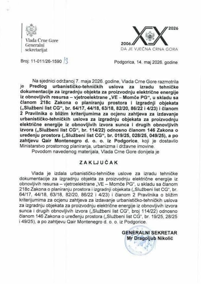 Predlog urbanističko-tehničkih uslova za izradu tehničke dokumentacije za izgradnju objekta za proizvodnju električne energije iz obnovljivih resursa – vjetro elektrane „VE – Momče PG“, po zahtjevu Qair Montenegro d.o.o. iz Podgorice - Zaključci