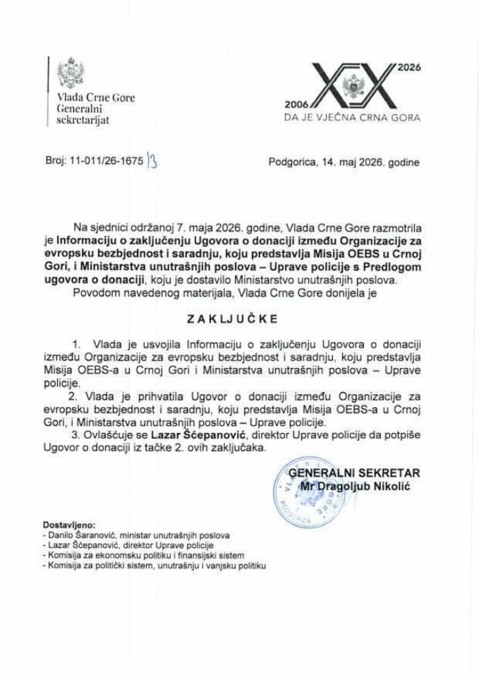 Informacija o zaključenju Ugovora o donaciji između Organizacije za evropsku bezbjednost i saradnju, koju predstavlja Misija OEBS u Crnoj Gori i Ministarstva unutrašnjih poslova - Uprave policije s Predlogom ugovora o donaciji - Zaključci