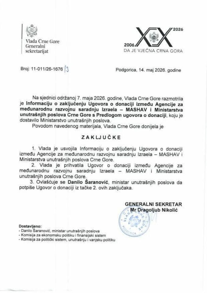 Informacija o zaključenju Ugovora o donaciji između Agencije za međunarodnu razvojnu saradnju Izraela - MASHAV i Ministarstva unutrašnjih poslova Crne Gore s Predlogom ugovora o donaciji - Zaključci