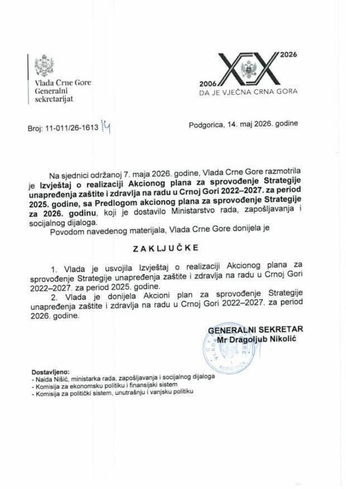 Izvještaj o realizaciji Akcionog plana za sprovođenje Stratagije unapređenja zaštite i zdravlja na radu u Crnoj Gori 2022-2027 za period 2025. godine sa Predlogom akcionog plana za sprovođenje Strategije za 2026. godinu - Zaključci