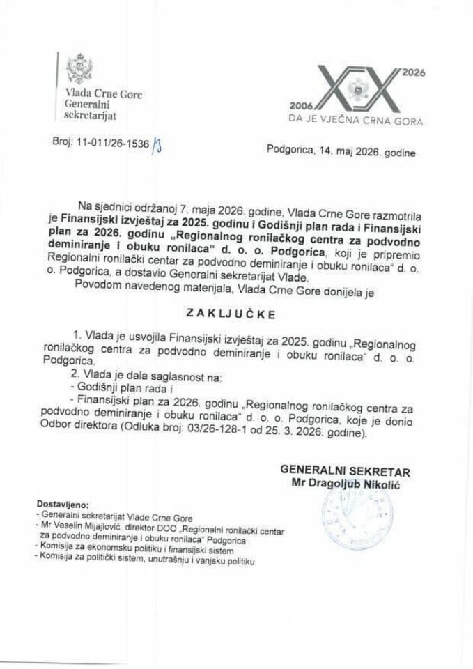 Finansijski izvještaj za 2025. godinu i Godišnji plan rada i finansijski plan za 2026. godinu „Regionalni Ronilački centar za podvodno deminiranje i obuku ronilaca“ d.o.o. Podgorica - Zaključci