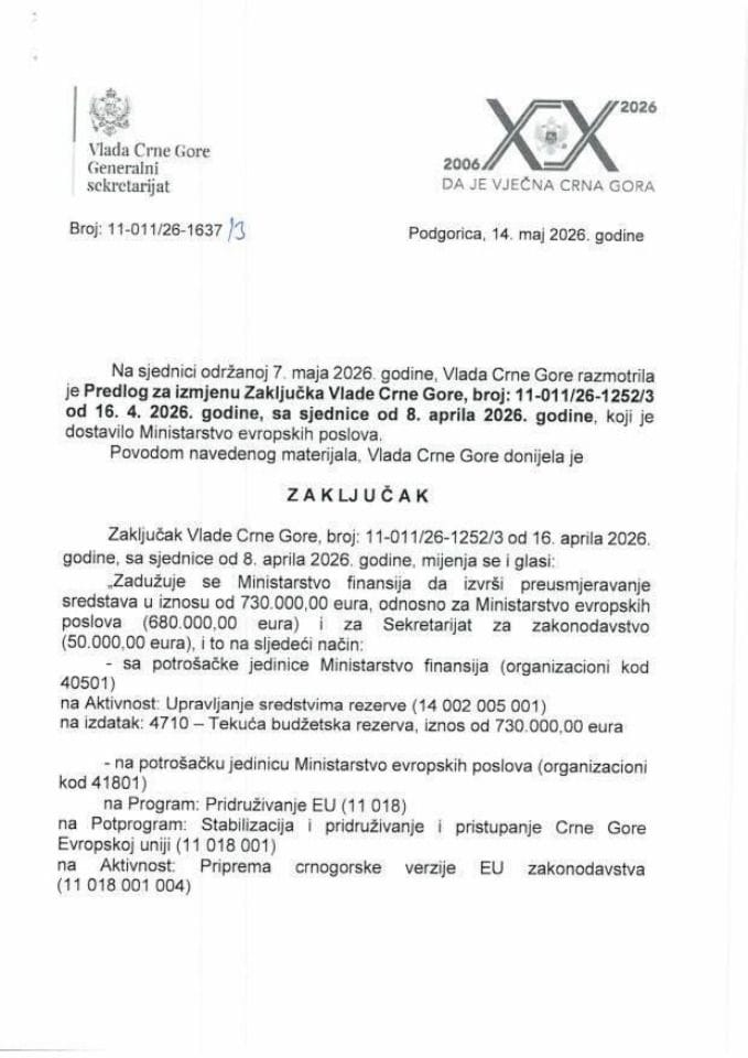 Predlog za izmjenu Zaključka Vlade Crne Gore, broj: 11-011/26-1252/3, od 16.04.2026. godine, sa sjednice od 8. aprila 2026. godine - Zaključci
