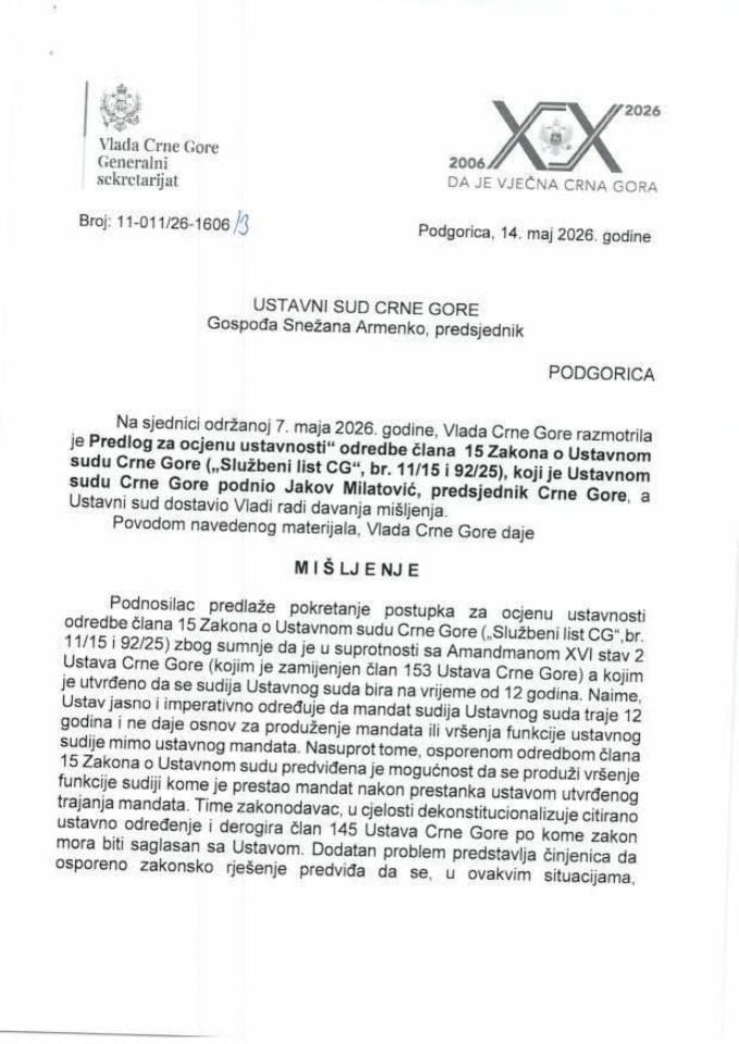 Predlog mišljenja na Predlog za ocjenu ustavnosti odredbe člana 15 Zakona o Ustavnom sudu Crne Gore („Službeni list CG“, br. 11/15 i 92/25), koji je podnio Jakov Milatović, predsjednik Crne Gore - Zaključci