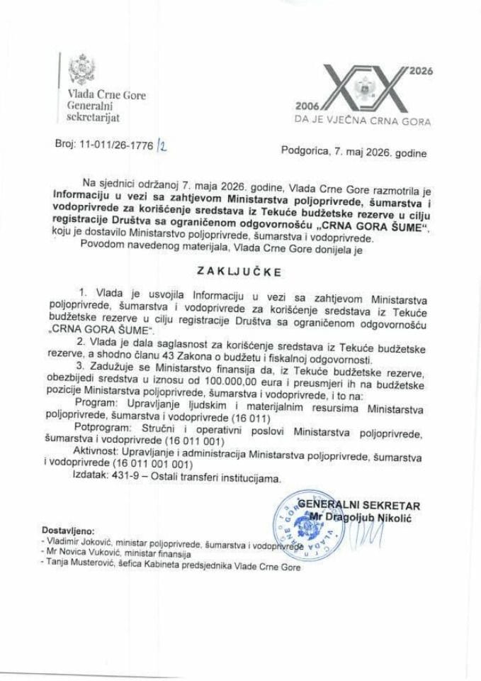 Informacija u vezi sa zahtjevom Ministarstva poljoprivrede, šumarstva i vodoprivrede za korišćenje sredstava iz Tekuće budžetske rezerve u cilju registracije Društva sa ograničenom odgovornošću „CRNA GORA ŠUME“ - Zaključci