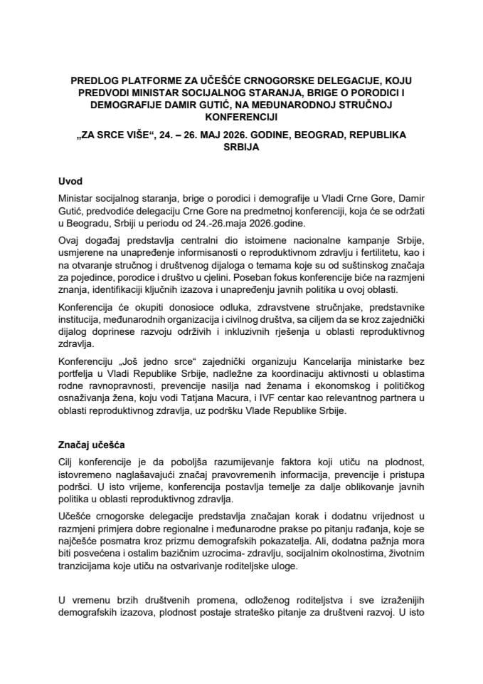 Predlog platforme za učešće crnogorske delegacije, koju predvodi ministar socijalnog staranja, brige o porodici i demografije, Damir Gutić, na Međunarodnoj stručnoj konferenciji „Za srce više“, 24 – 26. maj 2026. godine, Beograd, Republika Srbija