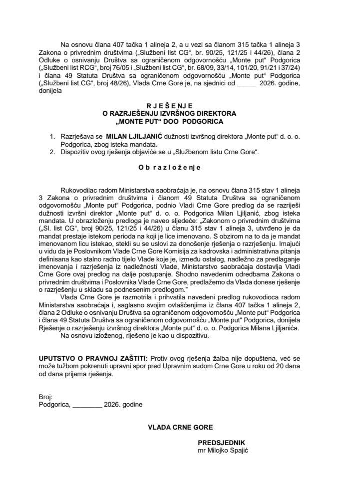 Предлог за разрјешење извршног директора „Монте пут“ д. о. о. Подгорица