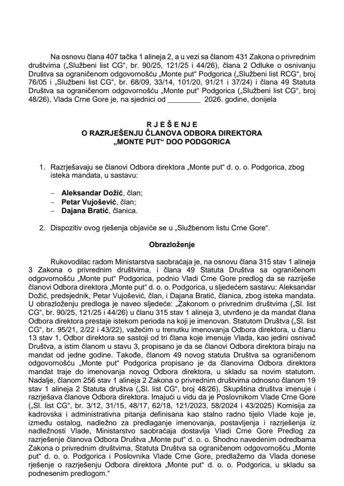 Предлог за разрјешење чланова Одбора директора „Монте пут“ д. о. о. Подгорица