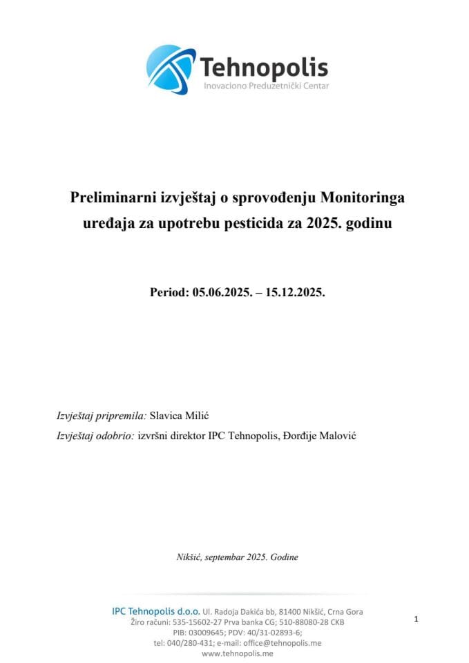 Preliminarni izvještaj o sprovođenju Monitoringa uređaja za upotrebu pesticida za 2025. godinu - Tehnopolis