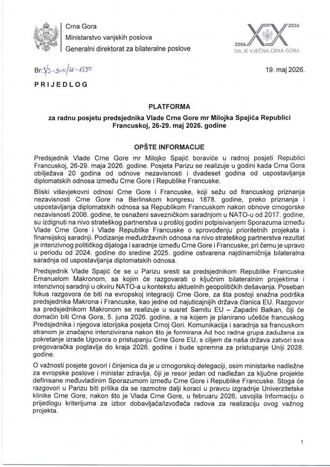 Predlog platforme za radnu posjetu predsjednika Vlade Crne Gore mr Milojka Spajića Republici Francuskoj, 26-29. maj 2026. godine