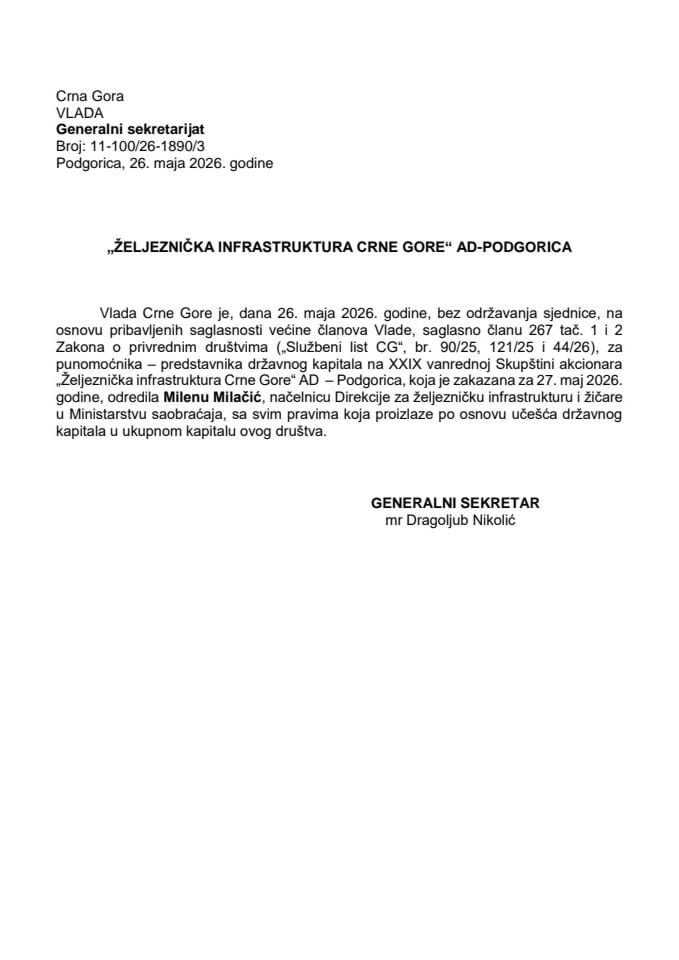 Predlog za određivanje punomoćnika – predstavnika državnog kapitala na XXIX vanrednoj Skupštini akcionara „Željeznička infrastruktura Crne Gore“ AD Podgorica.