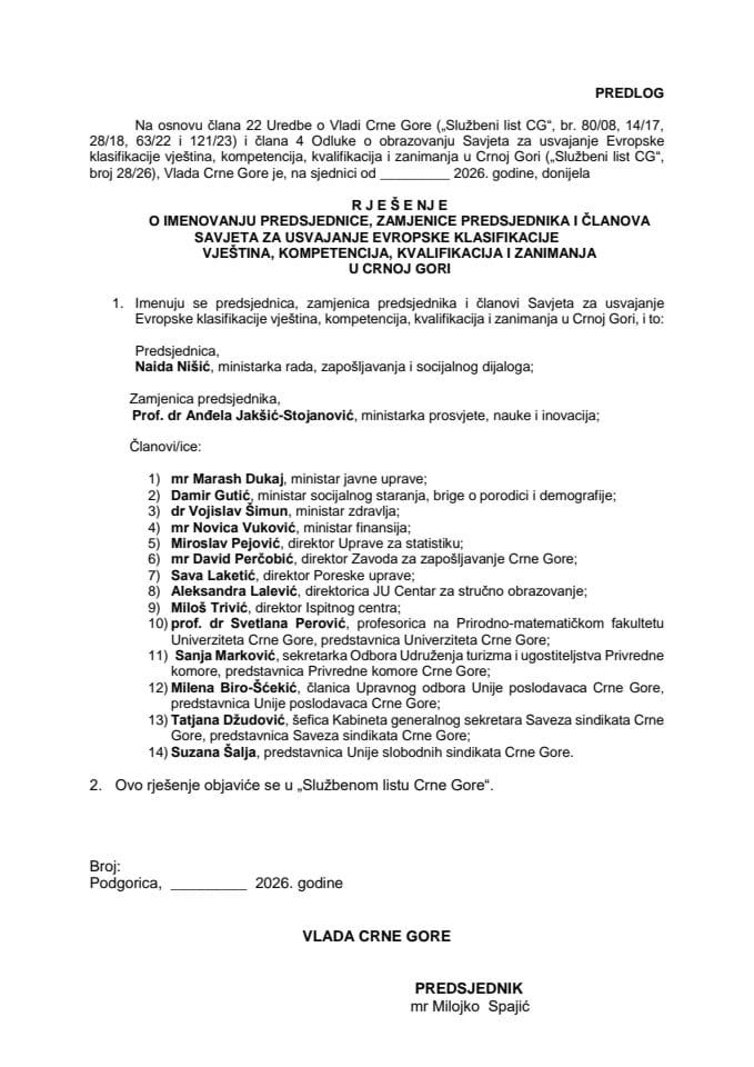 Predlog za imenovanje predsjednice, zamjenice predsjednika i članova Savjeta za usvajanje Evropske klasifikacije vještina, kompetencija, kvalifikacija i zanimanja u Crnoj Gori