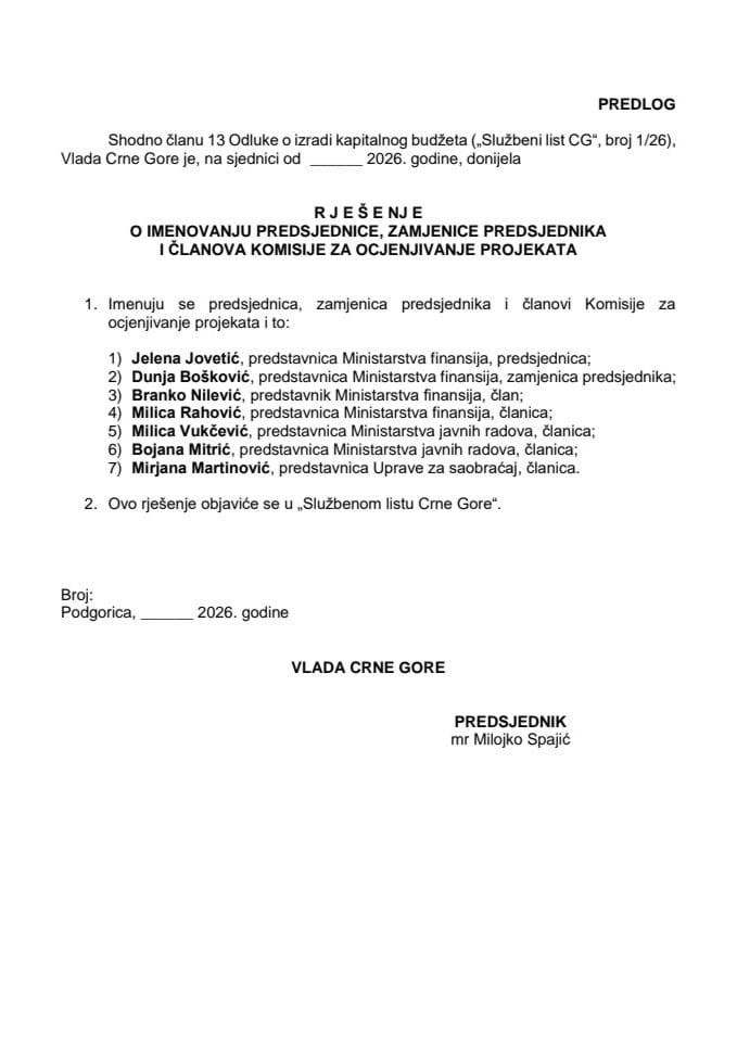 Predlog za imenovanje predsjednice, zamjenice predsjednika i članova Komisije za ocjenjivanje projekata