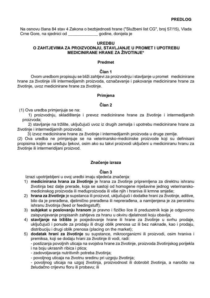 Predlog uredbe o zahtjevima za proizvodnju, stavljanje u promet i upotrebu medicinirane hrane za životinje