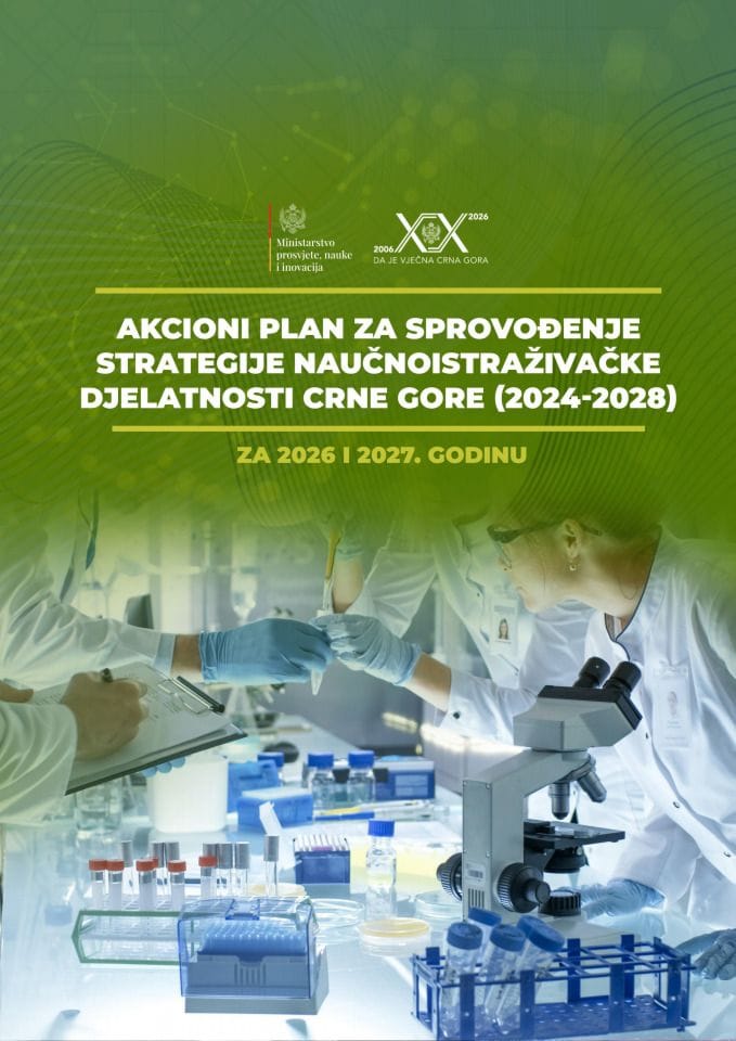 Predlog akcionog plana za sprovođenje Strategije naučnoistraživačke djelatnosti Crne Gore (2024 – 2028) za 2026. i 2027. godinu