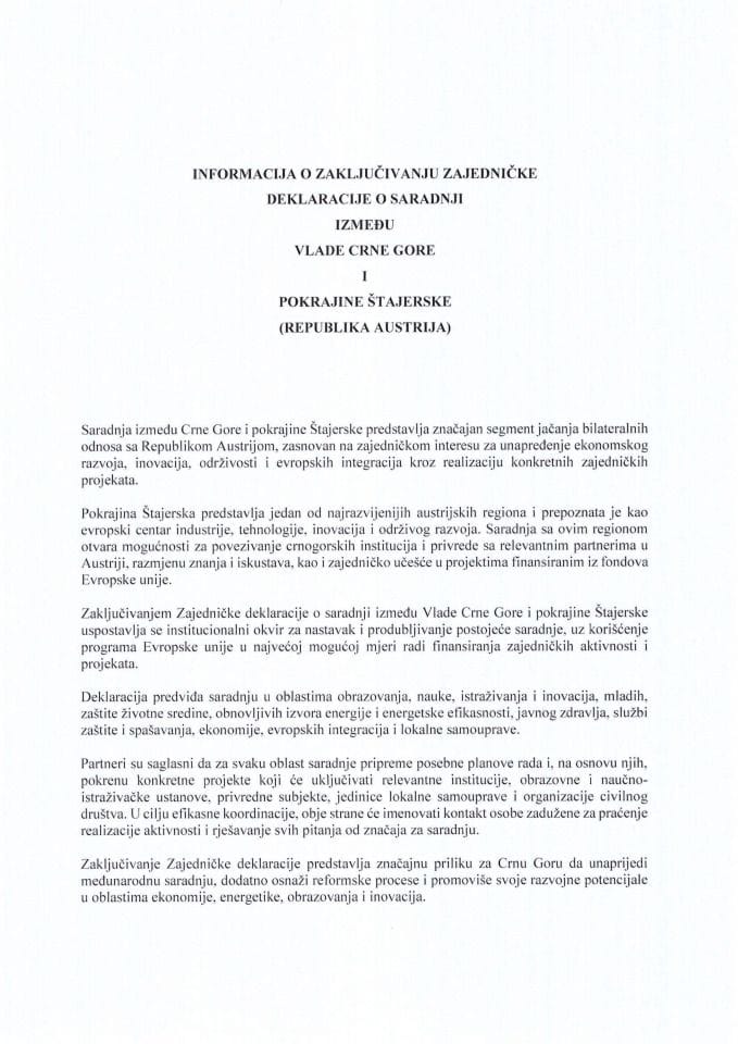 Informacija o zaključivanju Zajedničke deklaracije o saradnji između Vlade Crne Gore i pokrajine Štajerske (Republika Austrija) sa Predlogom zajedničke deklaracije